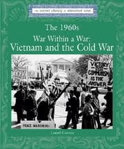 Tapa de Lucent Library of Historical Eras - The 1960s War Within a War