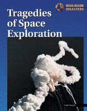 Tapa de Man-Made Disasters - Tragedies of Space Exploration (Man-Made Disasters)