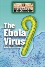 Tapa de The Ebola Virus (Diseases and Disorders)
