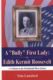 Tapa de A "Bully" First Lady