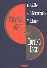 Tapa de Polymer Aging at the Cutting Edge