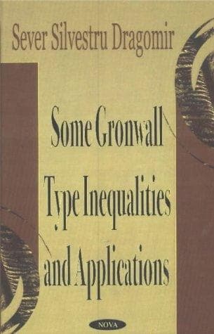 Tapa de Some Gronwall Type Inequalities and Applications