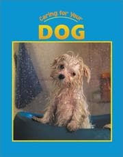 Tapa de Caring for Your Dog (Caring for Your Pet series)