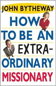 Tapa de How to Be an Extraordinary Missionary