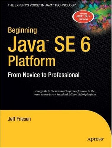 Tapa de Beginning Java SE 6 Platform: From Novice to Professional (Beginning: from Novice to Professional)
