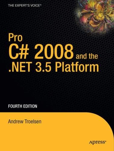 Tapa de Pro C# 2008 and the .NET 3.5 Framework, Fourth Edition (Pro)