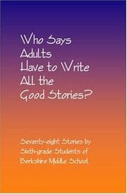 Tapa de Who Says Adults Have to Write All the Good Stories?