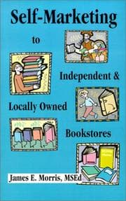 Tapa de Self-Marketing to Independent and Locally Owned Bookstores