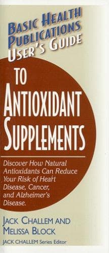 Tapa de User's Guide to Antioxidant Supplements
