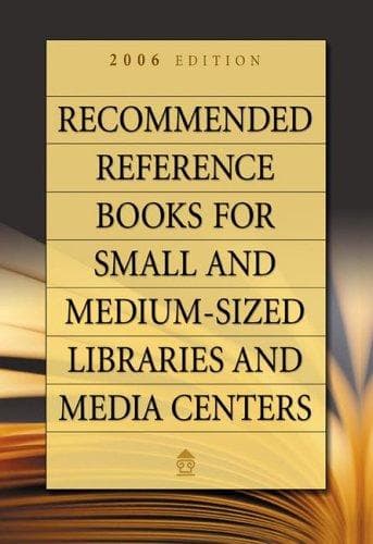 Tapa de Recommended Reference Books for Small and Medium-sized Libraries and Media Centers