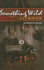 Tapa de A Taste of Something Wild Cookbook