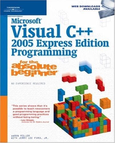 Tapa de Microsoft Visual C++ 2005 Express edition programming for the absolute beginner