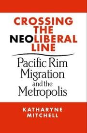Tapa de Crossing the Neoliberal Line