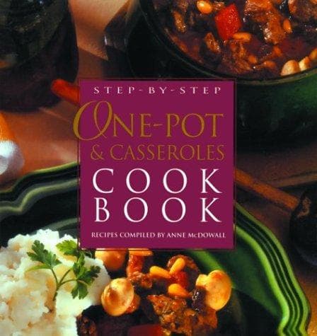 Tapa de Step-by-step one-pot & casseroles cookbook