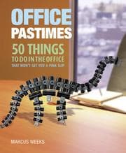 Tapa de Office pastimes : 50 things to do in the office that won't get you a pink slip