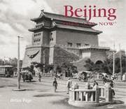 Tapa de Beijing Then and Now (Then & Now Thunder Bay)