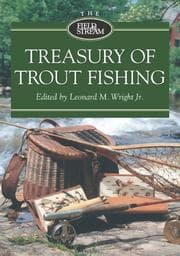 Tapa de The Field & Stream Treasury of Trout Fishing (Field & Stream)