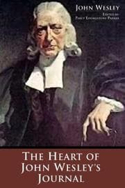 Tapa de The Heart of John Wesley's Journal