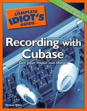 Tapa de The Complete Idiot's Guide to Recording with Cubase