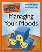 Tapa de The Complete Idiot's Guide to Managing Your Moods