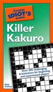 Tapa de The Pocket Idiot's Guide to Killer Kakuro