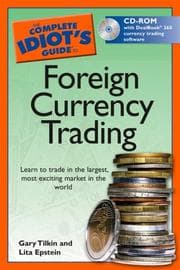 Tapa de The Complete Idiot's Guide to Foreign Currency Trading