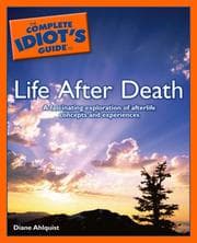 Tapa de The Complete Idiot's Guide to Life After Death