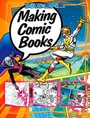 Tapa de Making Comic Books (Boys Rock!)