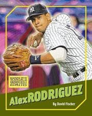 Tapa de Alex Rodriguez (The World's Greatest Athletes)
