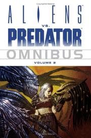 Tapa de Aliens vs. Predator Omnibus Volume 2 (Aliens Vs Predator)