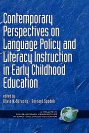 Tapa de Contemporary Perspectives on Language Policy and Literacy Instruction in Early Childhood Education (HC) (Contemporary Perspectives in Early Childhood Education)