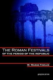 Tapa de The Roman Festivals of the Period of the Republic