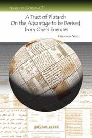 Tapa de A Tract of Plutarch on the Advantage to be Derived from One's Enemies
