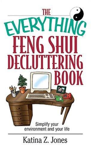 Tapa de The Everything Feng Shui DeCluttering Book