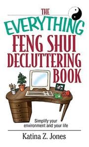 Tapa de The Everything Feng Shui DeCluttering Book