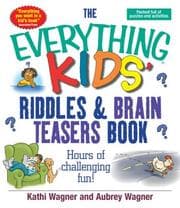 Tapa de The everything kids' riddles & brain teasers book