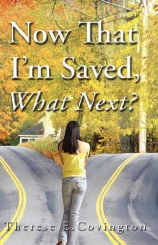 Tapa de Now That I'm Saved, What Next?