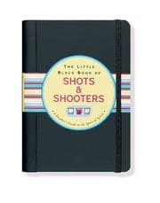 Tapa de The little black book of shots & shooters