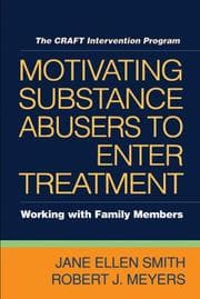Tapa de Motivating substance abusers to enter treatment