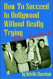 Tapa de How to Succeed in Hollywood Without Really Trying P.S. - You Can't!