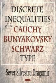 Tapa de Discrete Inequalities Of The Cauchy-bunyakovsky-schwarz Type