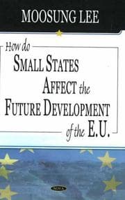 Tapa de How do small states affect the future development of the E.U
