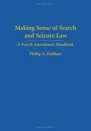 Tapa de Making sense of search and seizure law