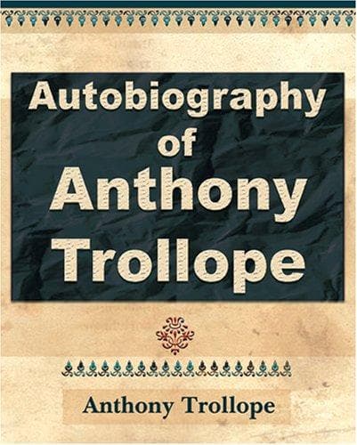 Tapa de Anthony Trollope - Autobiography - 1912