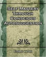 Tapa de Self Mastery - Through Conscious Autosuggestion - 1922