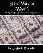 Tapa de The Way to Wealth with Maxims for Married Ladies and Gentlemen