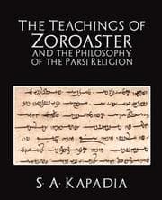 Tapa de Teachings of Zoroaster and the Philosophy of the Parsi Religion