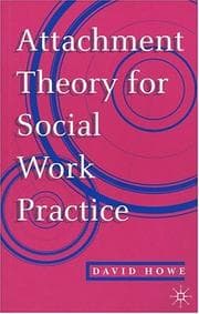 Tapa de Attachment Theory for Social Work Practice