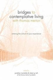 Tapa de Bridges to contemplative living with Thomas Merton