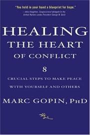 Tapa de Healing the Heart of Conflict